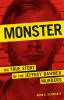 Go to record Monster : the true story of the Jeffrey Dahmer murders