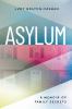 Go to record Asylum : a memoir of family secrets