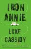 Go to record Iron Annie : a novel