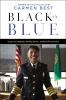 Go to record Black in blue : lessons on leadership, breaking barriers, ...