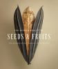 Go to record The hidden beauty of seeds & fruits : the botanical photog...