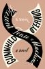 Go to record Present tense machine : a novel