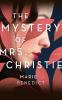 Go to record The mystery of Mrs. Christie : a novel