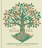 Go to record The Druid path : a modern tradition of nature spirituality