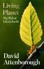 Go to record Living planet : the web of life on Earth