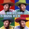 Go to record Hank Williams : 28 original hits in stereo!