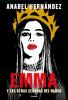 Go to record Emma : y las otras señoras del narco