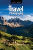Go to record The travel photography book : step-by-step techniques to c...