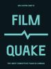 Go to record Film quake : the most disruptive films in cinema