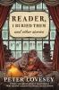 Go to record Reader, I buried them and other stories