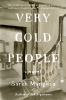 Go to record Very cold people : a novel