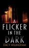 Go to record A flicker in the dark