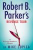 Go to record Robert B. Parker's Revenge tour : a Sunny Randall novel