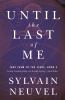 Go to record Until the last of me : a take them to the stars novel
