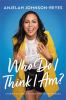 Go to record Who do I think I am? : stories of chola wishes & caviar dr...