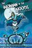 Go to record The woman in the woods and other North American stories