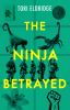 Go to record The ninja betrayed