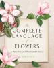 Go to record The complete language of flowers : a definitive and illust...