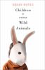 Go to record Children & other wild animals : notes on badgers, otters, ...