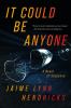 Go to record It could be anyone : a novel