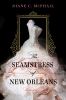 Go to record The seamstress of New Orleans : a novel
