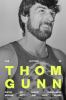 Go to record The letters of Thom Gunn