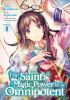Go to record The saint's magic power is omnipotent. Volume 1