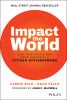 Go to record Impact the world : live your values and drive change as a ...