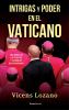 Go to record Intrigas y poder en el Vaticano