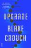 Go to record Upgrade : a novel
