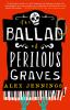 Go to record The ballad of Perilous Graves