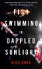 Go to record Fish swimming in dappled sunlight