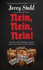 Go to record Nein, nein, nein! : one man's tale of depression, psychic ...
