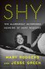 Go to record Shy : the alarmingly outspoken memoirs of Mary Rodgers