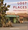 Go to record Lost places : images of bygone America