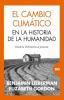 Go to record El cambio climático en la historia de la humanidad : desde...