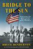 Go to record Bridge to the sun : the secret role of the Japanese Americ...