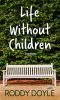 Go to record Life without children : stories