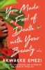 Go to record You made a fool of death with your beauty