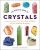 Go to record The ultimate guide to crystals : the beginners guide to th...