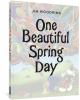 Go to record One beautiful spring day