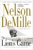Go to record The lion's game : a novel