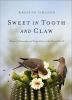 Go to record Sweet in tooth and claw : stories of generosity and cooper...