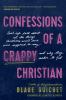 Go to record Confessions of a crappy Christian : real-life talk about a...