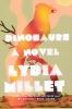 Go to record Dinosaurs : a novel