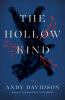 Go to record The hollow kind : a novel