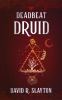 Go to record Deadbeat druid