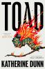 Go to record Toad : a novel
