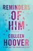 Go to record Reminders of him : a novel