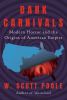 Go to record Dark carnivals : modern horror and the origins of American...